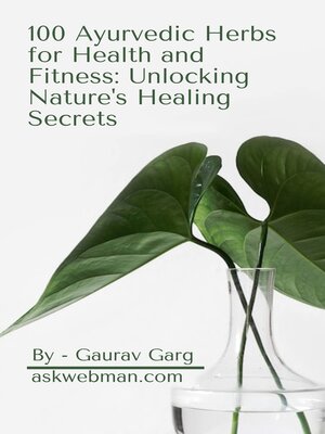 cover image of 100 Ayurvedic Herbs for  Health and Fitness